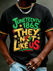 Men's Juneteenth They Not Like Us Since 1865 Print Casual Tee