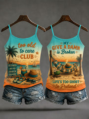 Women's 'too old to care club my give a damn is broken life's too short to pretend' tops