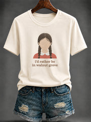 Women's i'd rather be in walnut grove Printed T-shirt