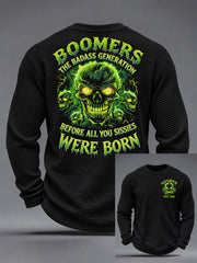 Men's Boomer The Badass Generation Before All You Sissies Were Born Print Waffle Long Sleeve T-Shirt
