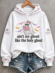 Women's Ain't No Ghost Like The Holy Ghost Christian Halloween Print Casual Hoodie