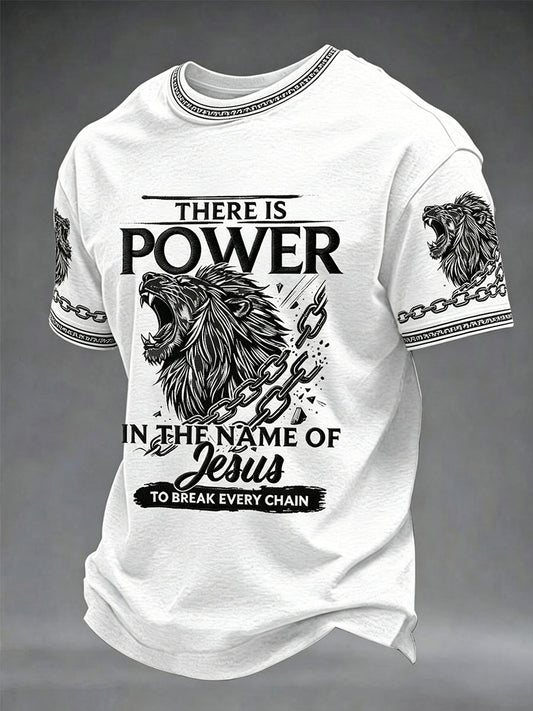 Men's Christian There Is Power In The Name Of Jesus To Break Every Chain Print Casual Tee
