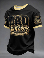 Men's“Dad Walk In Integrity”Father's Day Fun Casual Printed T-shirt