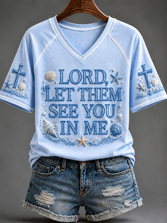 Women's “Lord ,Let Them See You In Me” Faith Casual T-shirt