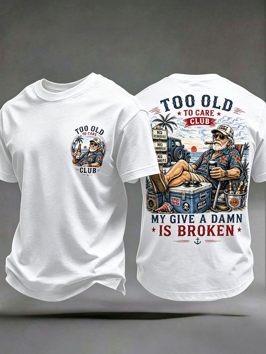 Men's 'my give a damn is broken' T-shirts