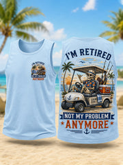 Men's Funny I'm Retired Not My Problem Anymore Skeleton Print Casual Tank Top