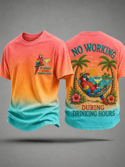 Men's No Working During Drinking Hours Print Casual Tee
