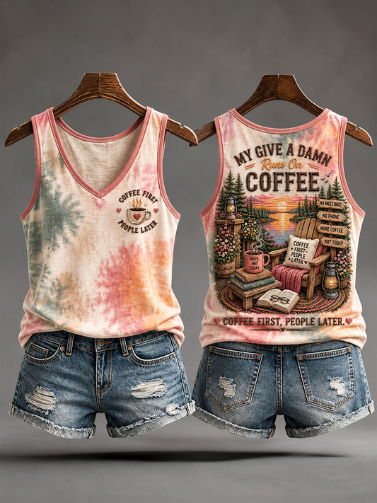 Women's "My Give A Damn Runs On Coffee. Coffee First, People Later" Vests