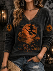 Women's Funny Halloween Witch Why Yes,Actually I Can Drive A Stick Print Casual V-Neck Long Sleeve T-Shirt