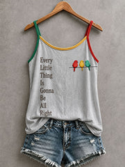 Women's Every Little Thing Is Gonna Be All Right Tank Top