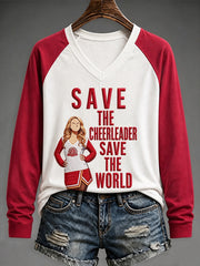 Women's Save The Cheerleader Save The World Printed V-Neck Long Sleeve T-Shirt