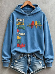 Women's Every Little Thing Is Gonna Be All Right Hoodie