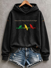 Women's Every Little Thing Is Gonna Be All Right Hoodie