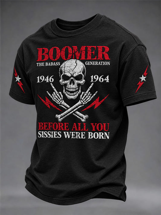 Men's The Badass Generation Before All You Sissies Were Born Print Tee