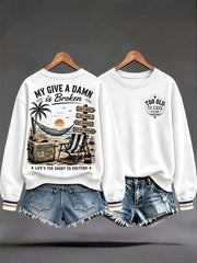 Women's "Too Old to Care Club / My Give-a-Damn Is Broken" Sweatshirts
