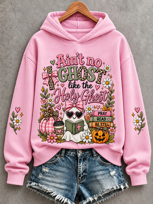 Women's Ain't No Ghost Like The Holy Ghost Christian Halloween Print Casual Hoodie