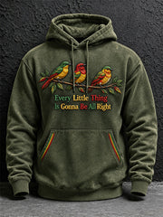 Men's Every Little Thing Is Gonna Be All Right Hoodie