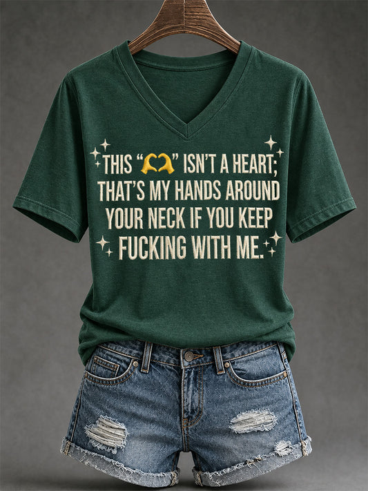 Women's Sassy & Sarcastic Funny Graphic Print V-Neck Tee